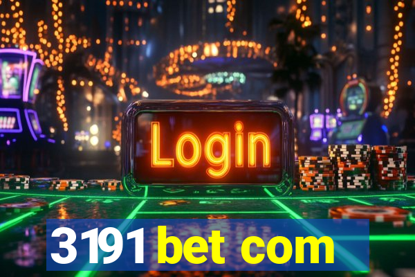 3191 bet com